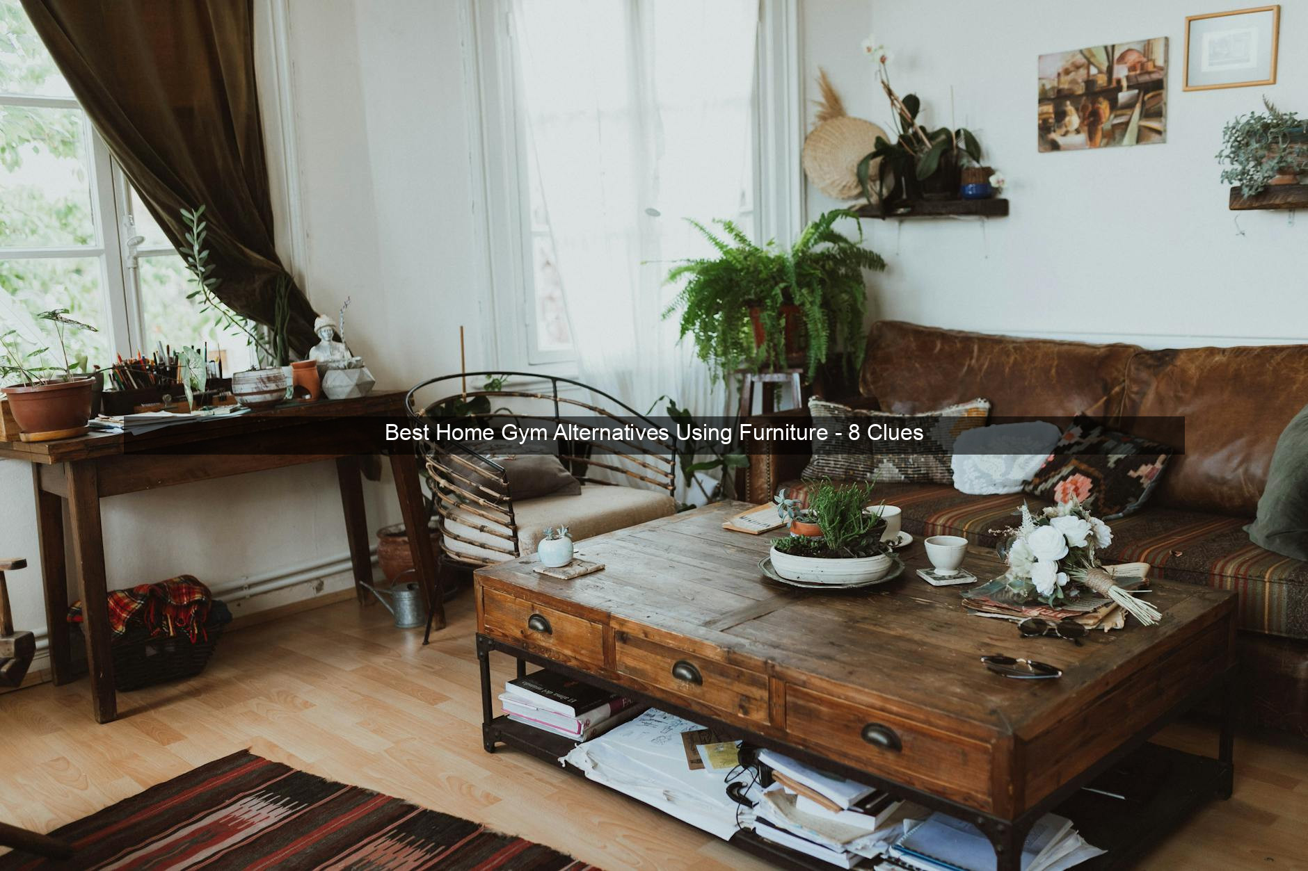 Best Home Gym Alternatives Using Furniture - 8 Clues