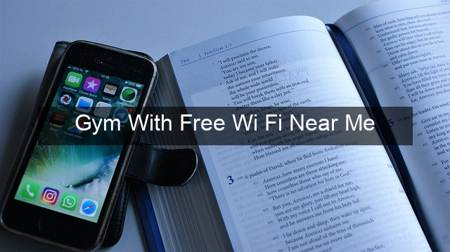 Gym With Free Wi Fi Near Me