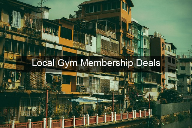 Local Gym Membership Deals