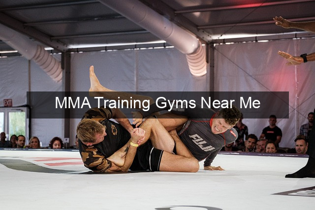 MMA Training Gyms Near Me