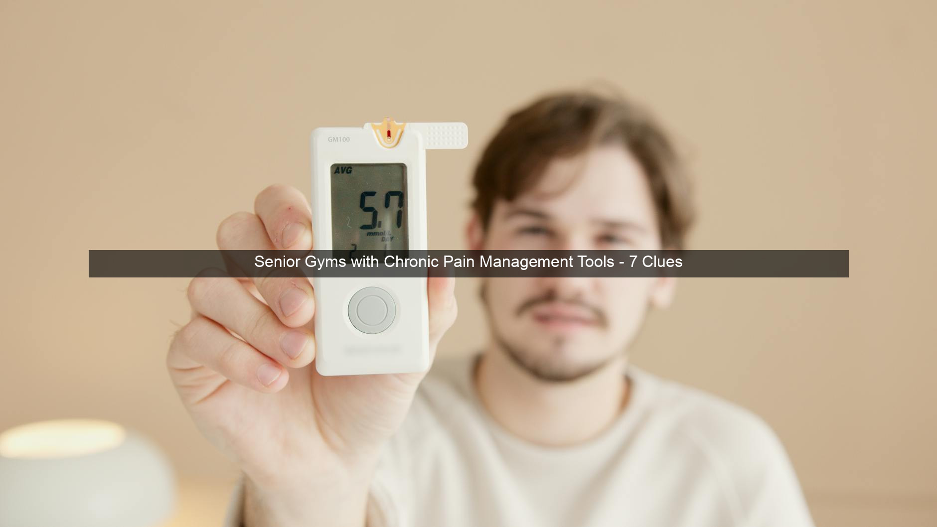 Senior Gyms with Chronic Pain Management Tools - 7 Clues