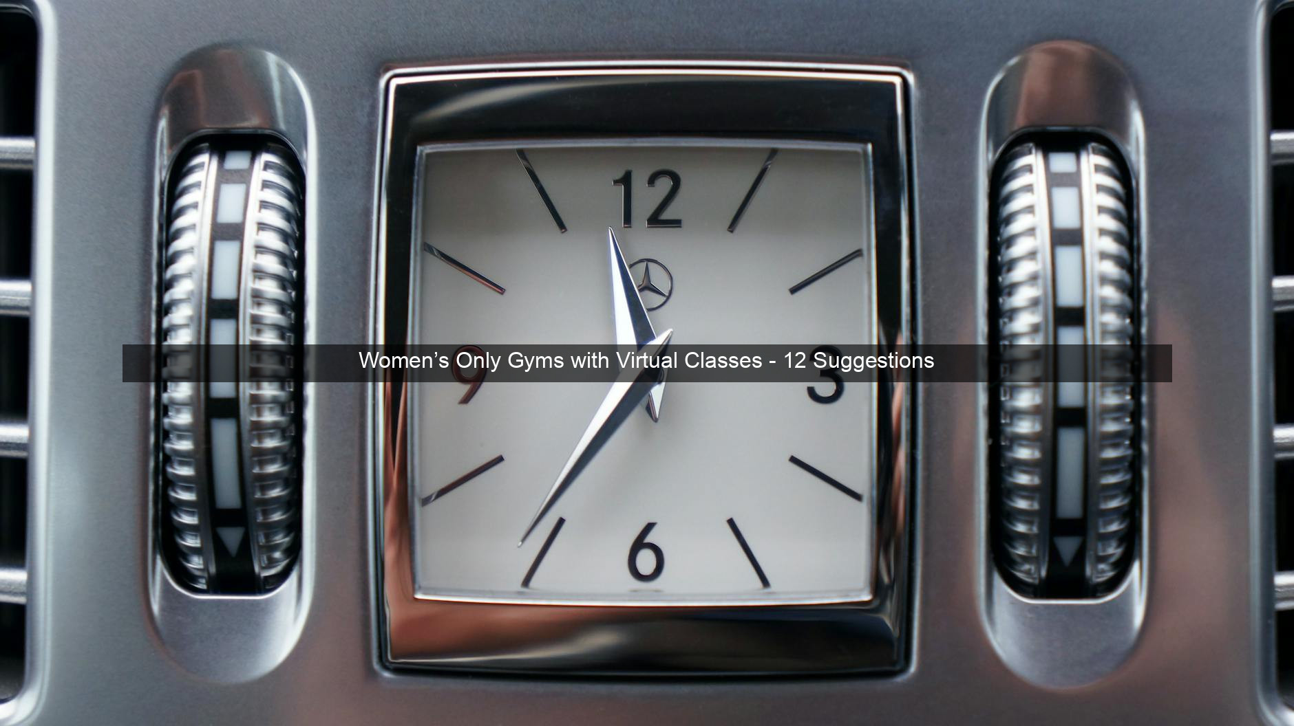Women’s Only Gyms with Virtual Classes - 12 Suggestions