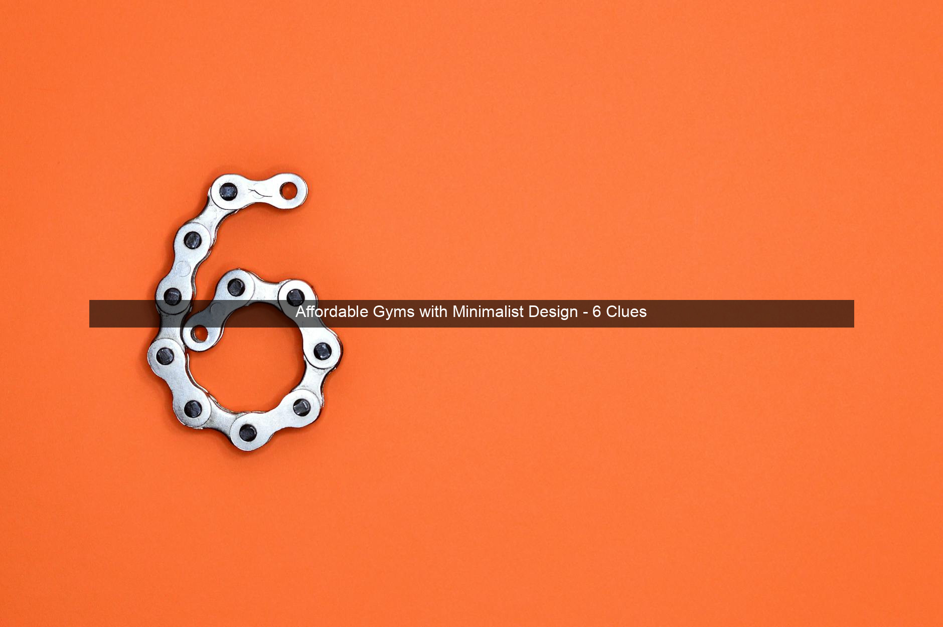 Affordable Gyms with Minimalist Design - 6 Clues