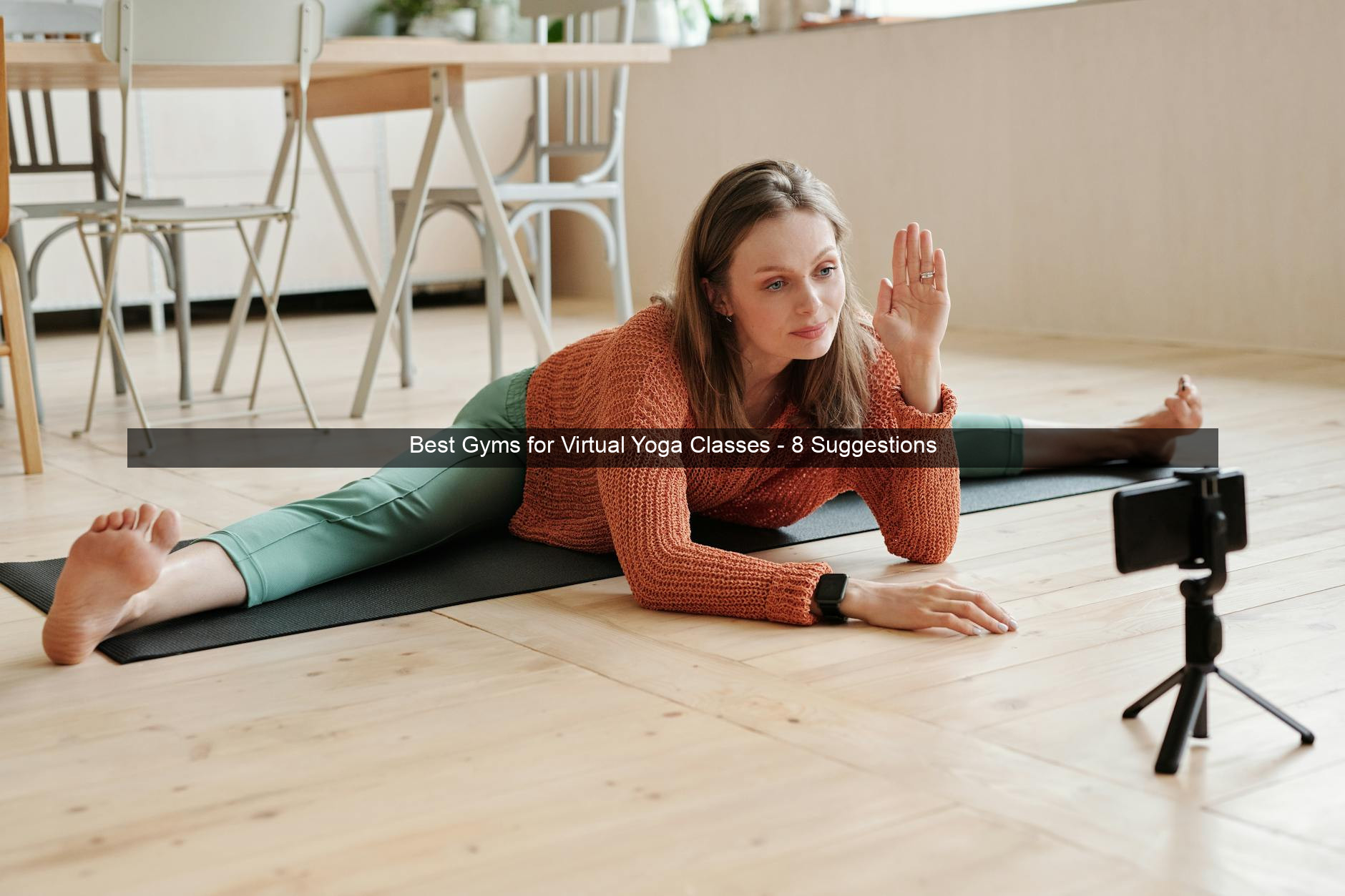 Best Gyms for Virtual Yoga Classes - 8 Suggestions