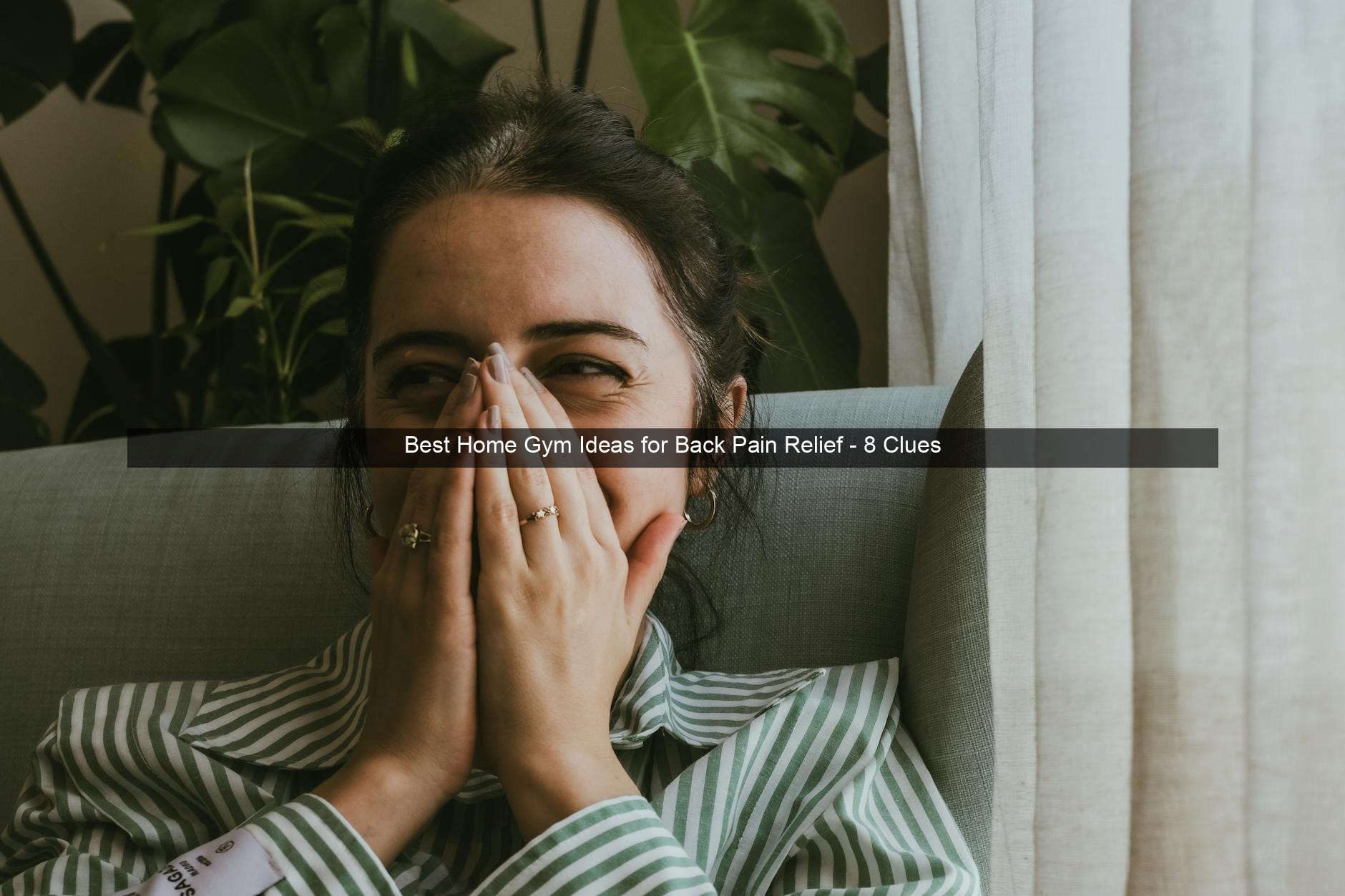 Best Home Gym Ideas for Back Pain Relief - 8 Clues
