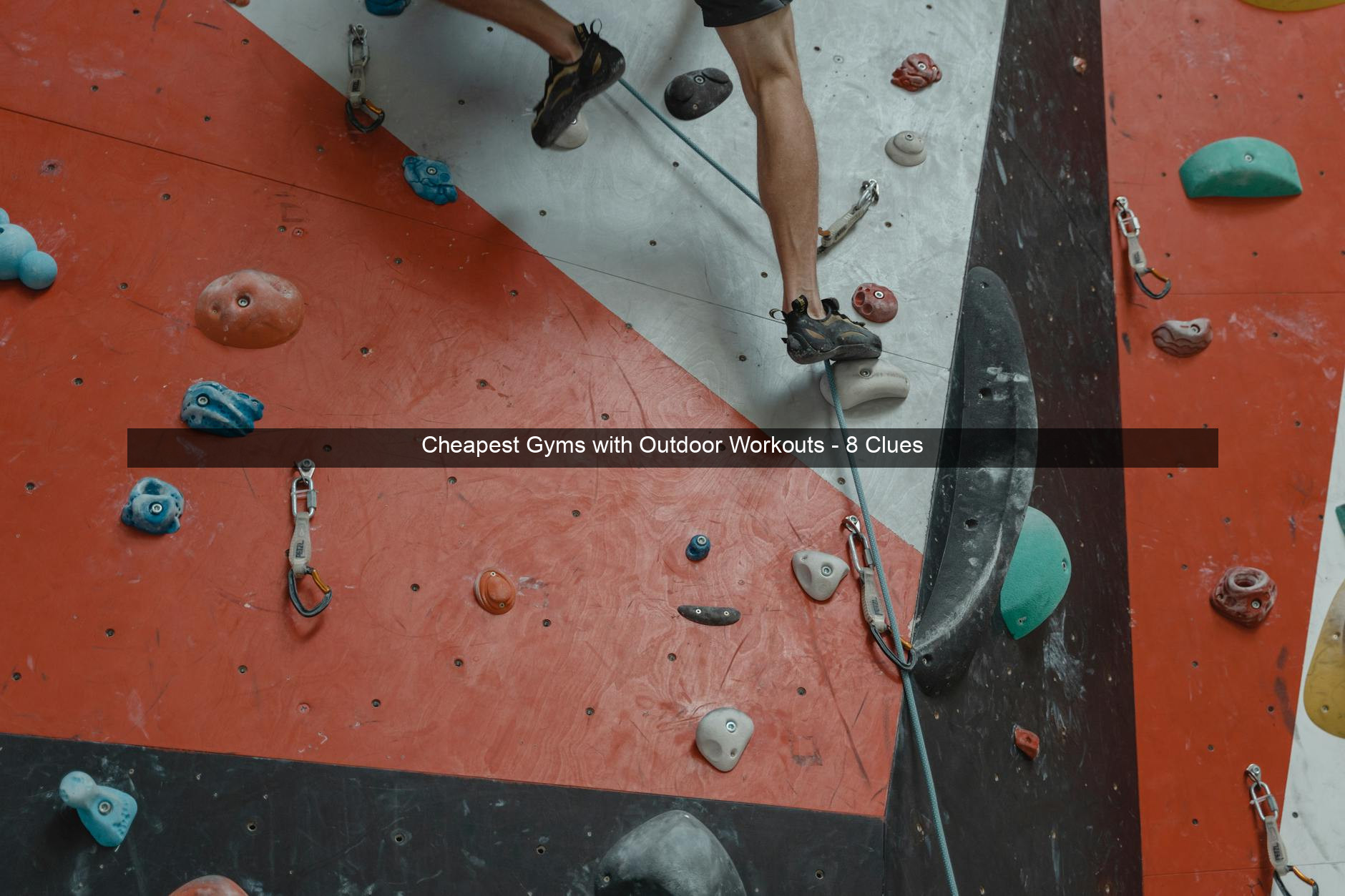 Cheapest Gyms with Outdoor Workouts - 8 Clues