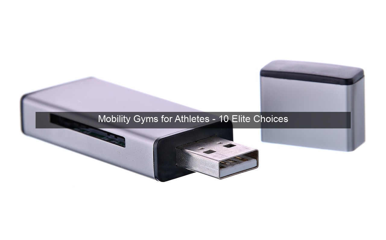 Mobility Gyms for Athletes - 10 Elite Choices