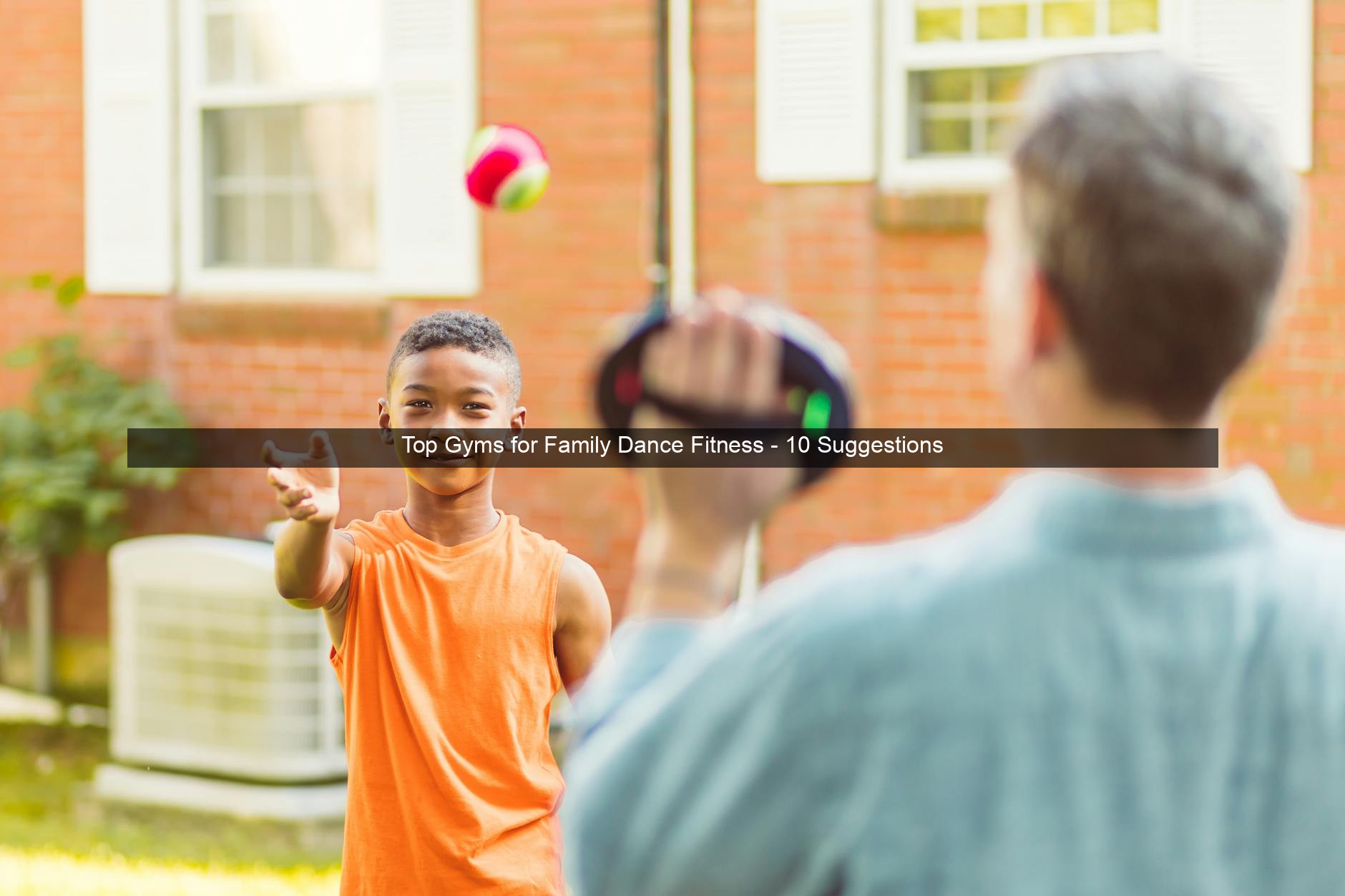 Top Gyms for Family Dance Fitness - 10 Suggestions