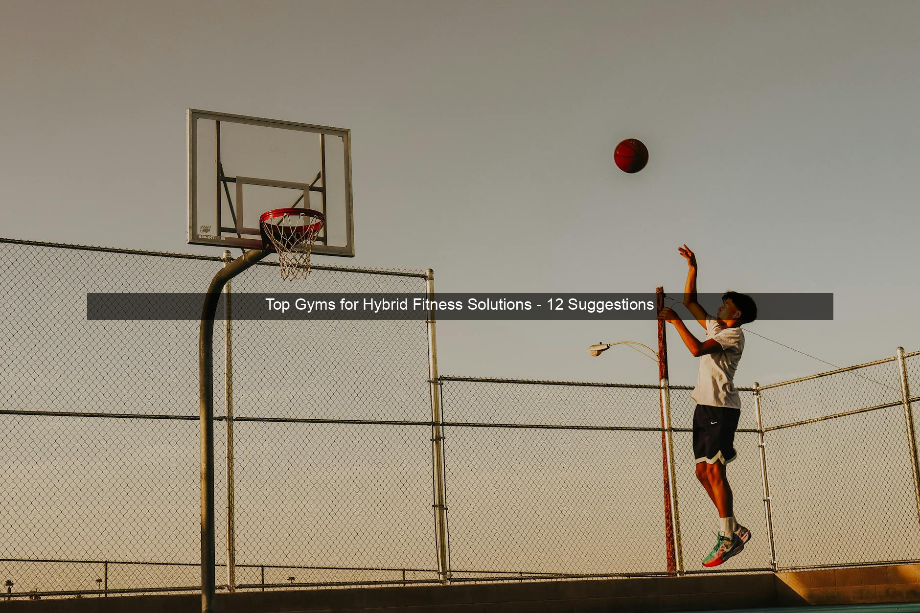 Top Gyms for Hybrid Fitness Solutions - 12 Suggestions